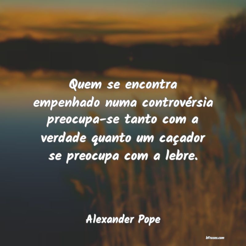 Frases de Alexander Pope