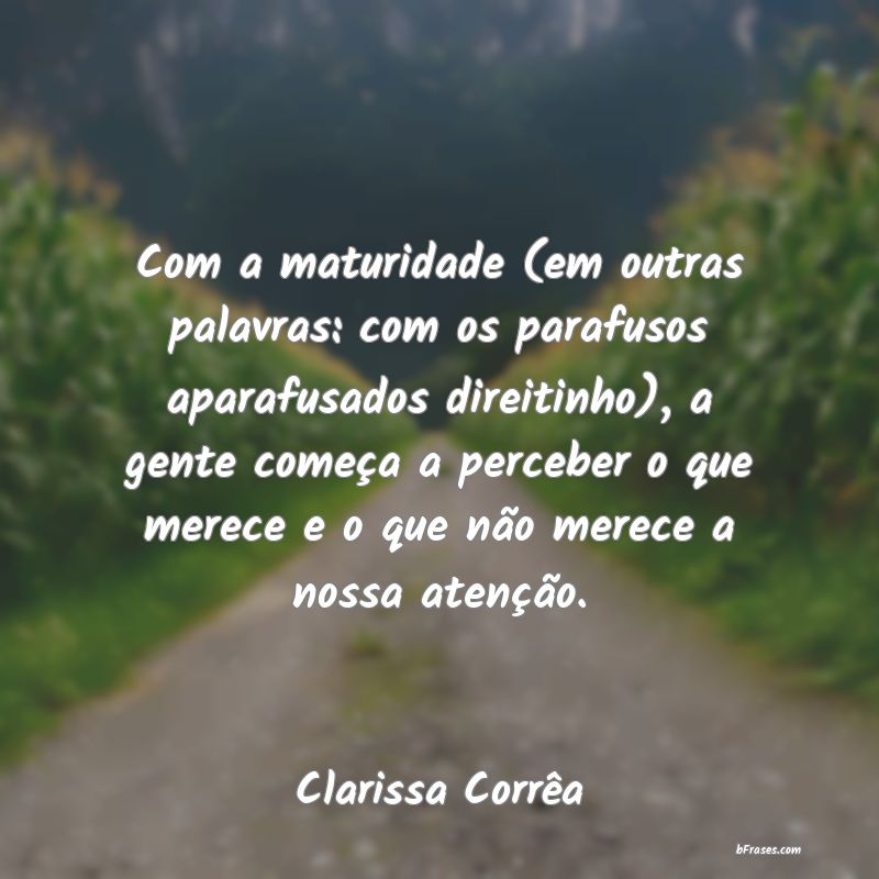 Frases de Clarissa Corrêa