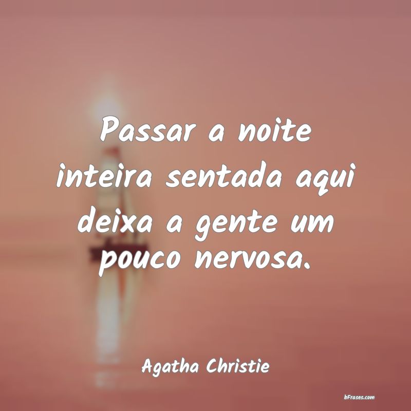 Frases de Agatha Christie