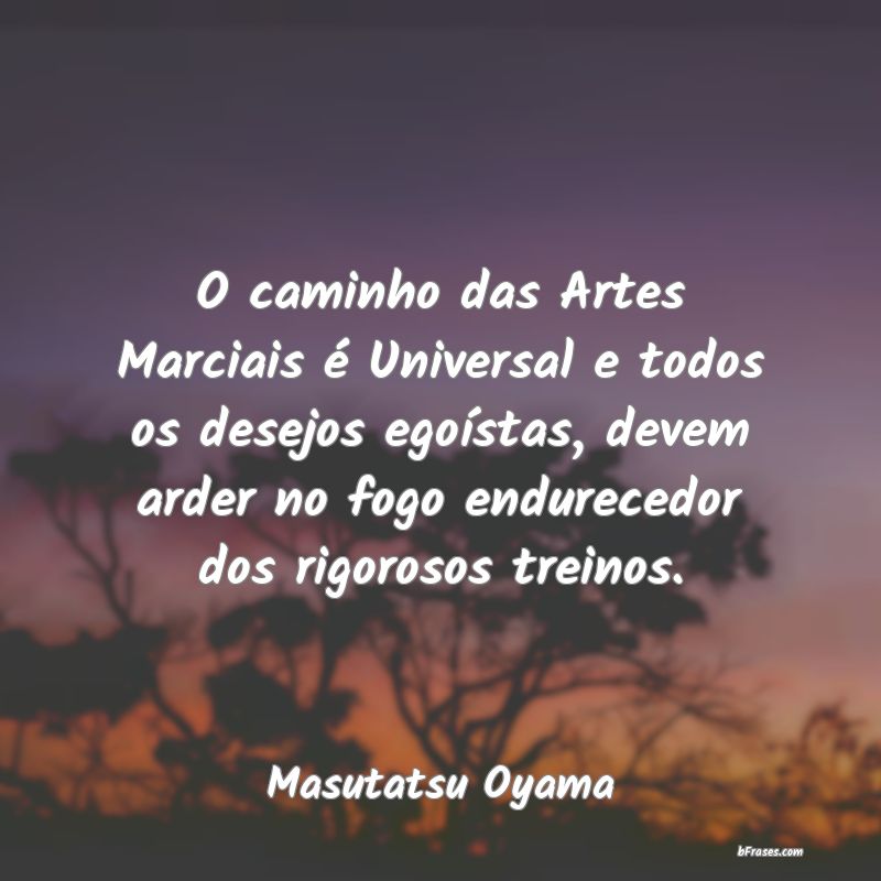 Frases de Masutatsu Oyama