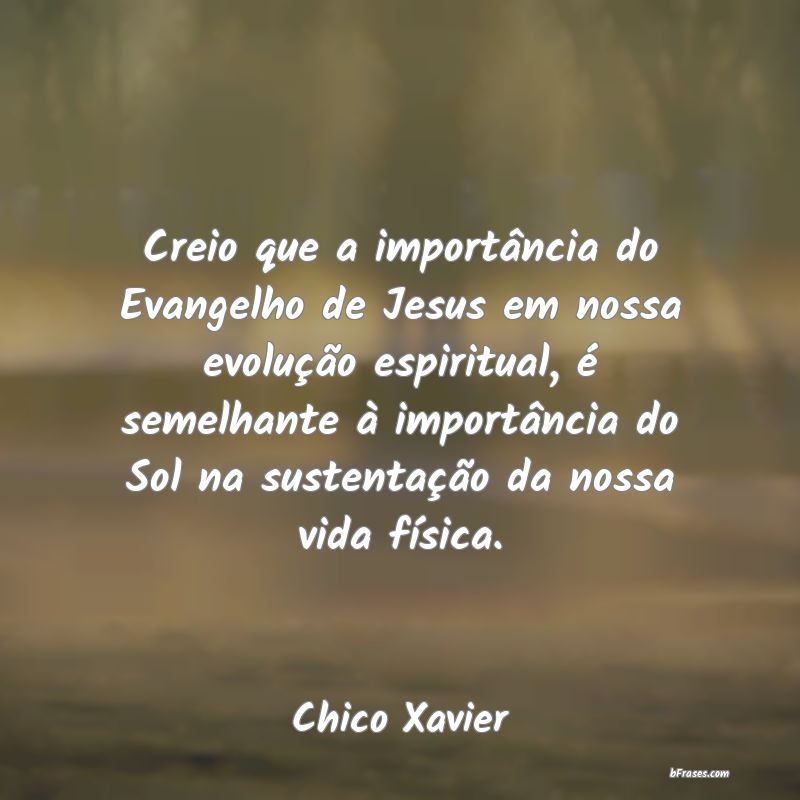 Frases de Chico Xavier