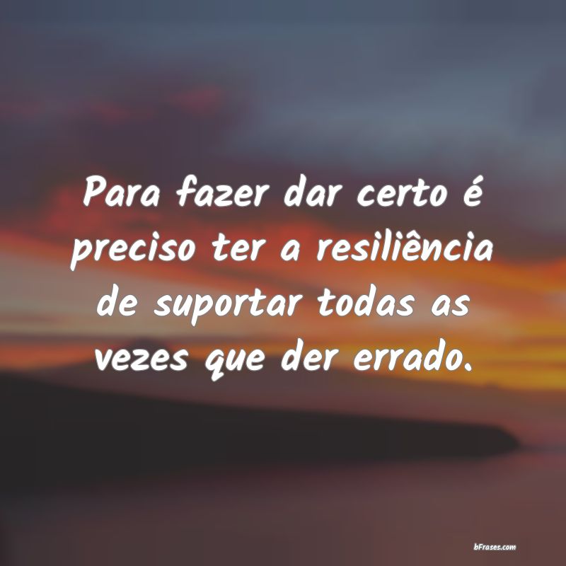 Frases de Resiliência